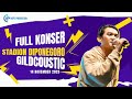 GILDCOUSTIC GILGA FULL KONSER | STADION DIPONEGORO SEMARANG