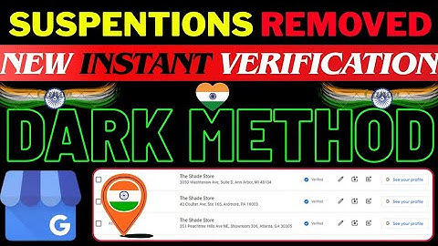 Suspension removed (India)  || new DARK 🌑 Google My business instant verification method 