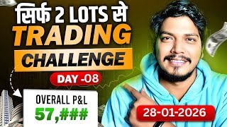 Option Trading Challenge Live |#day08  🔥 | Nifty Live Trading सिर्फ 2 Lot से #trading #nifty50