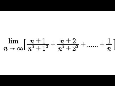 Video Evaluate: lim(n→∞)[(n 1)/(n^2 1^2) (n 2)/(n^2 2^2)... - youtube