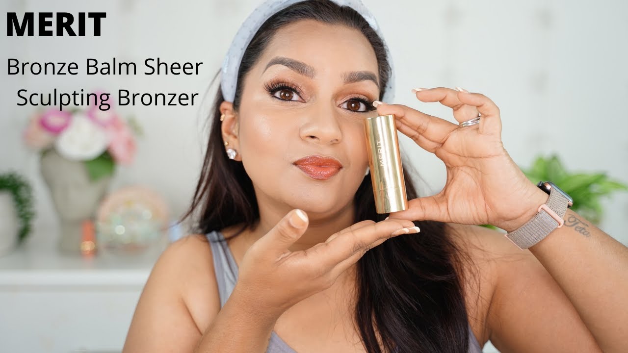 MERIT Bronze Balm Sheer Sculpting Bronzer Review YouTube