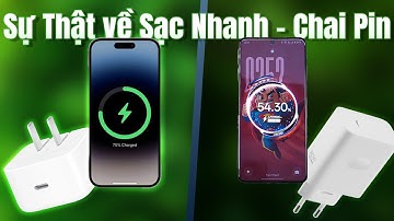 Sự thật về SẠC NHANH gây CHAI PIN trên iPhone/ Android!