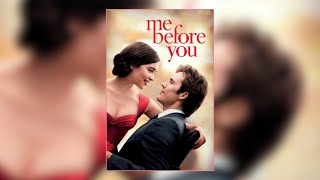 Me Before You - Trailer