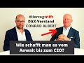 Wie wird man Dax-Vorstand? #Herzogtrifft Ex-DAX-CEO Conrad Albert