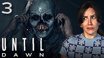 Saw That Coming… Kinda - Until Dawn First Playthrough [pt 3]