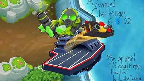 BTD6 Advanced Challenge: 