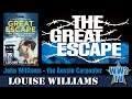 Great Escape Week - John Williams the Aussie Carpenter in Stalag Luft III