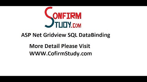 ASP Net Gridview SQL DataBinding