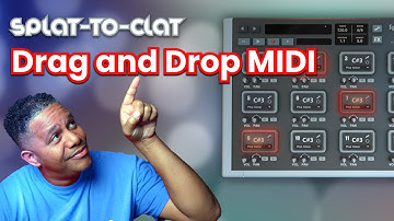 Splat-to-Clat - Working in a DAW Importing and Exporting MIDI Drag and Drop | Turn On/Off DAW sync