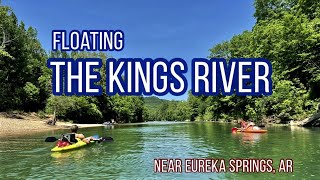 Floating The Kings River - Near Eureka Springs, AR                             #waterfallsinarkansas