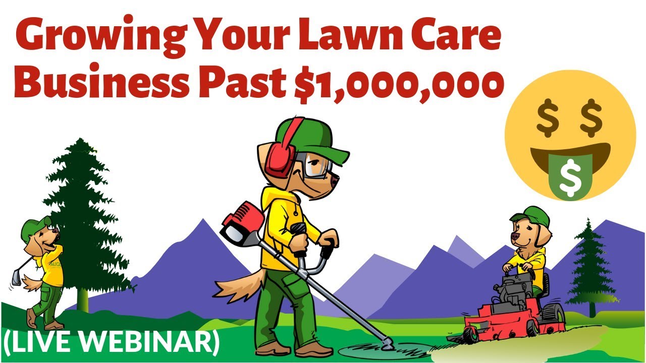 MUST-HAVE Steps to Building a Million Dollar Landscape Business - YouTube