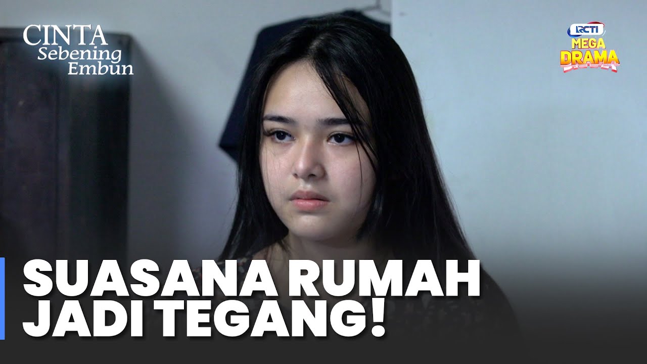 NAYLA KUMAT! Marah Besar pada Pak Arif | CINTA SEBENING EMBUN | Eps.21-22 Part 5