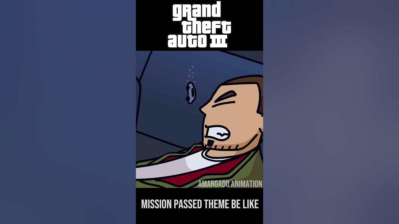 GTA 3 MISSION PASSED THEME BE LIKE #gta #gta3 GTA 3 MISSION PASSED THEME BE LIKE #gta #gta3