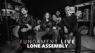 Famous Lone Assembly | Fundament Live Wealth