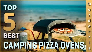 Top 5 Best Camping Pizza Ovens Review [2023]