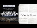 Watch Out for Those Who are Weak | Daily Communion | 21 April 2024