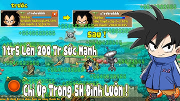 Ngọc Rồng Online - Kèo 150k Card Úp Từ 1Tr5 Lên 200tr Sức Mạnh Trong 5H , Và Đây Là Cách Úp