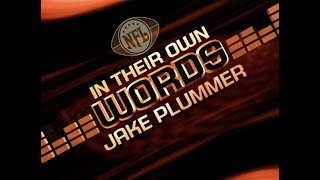 In Their Own Words  Jake Plummer HD