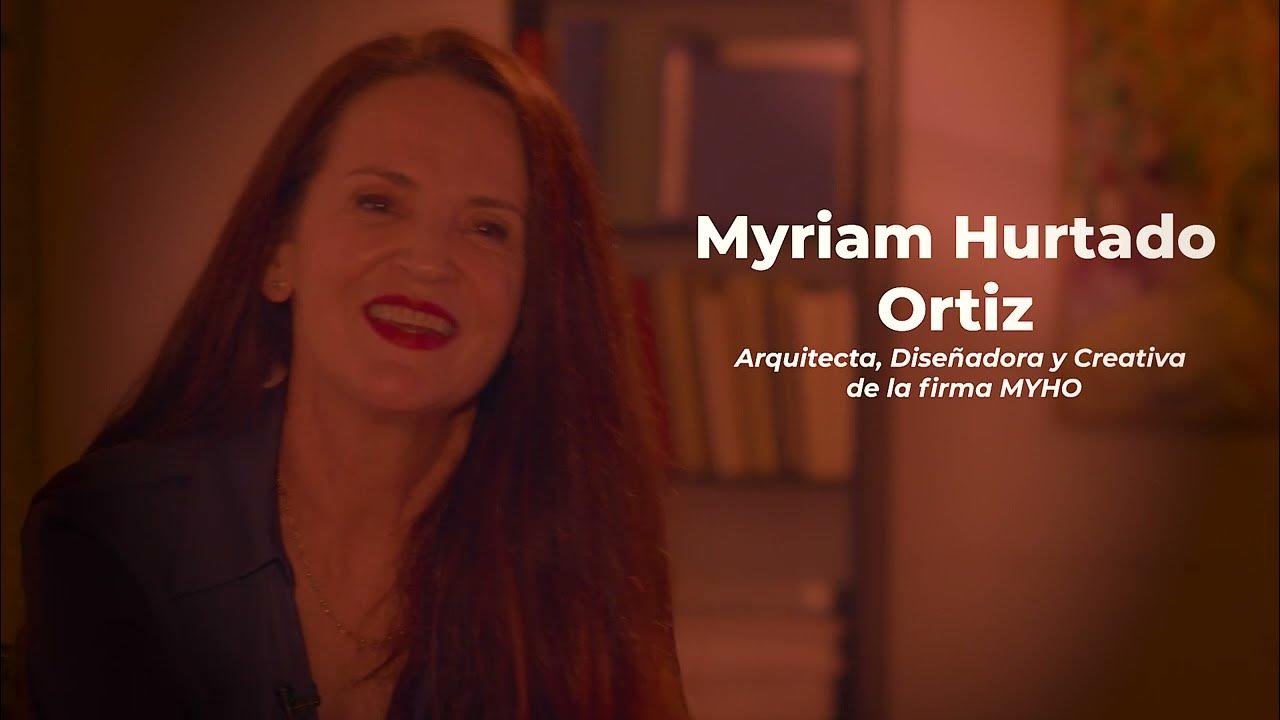 Entrevista a Myriam Hurtado Ortiz. COADE 8M2022: Arquitectas y ...