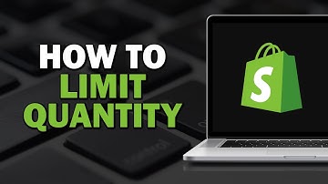 How To Limit Quantity On Shopify (Quick Tutorial)