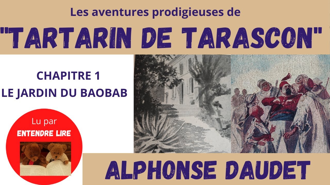 "TARTARIN DE TARASCON" Alphonse DAUDET Chapitre 1 - YouTube