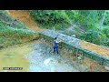 2 days to transform the swamp into a fish pond - Build a dam to keep water | Building Life | Ep.196