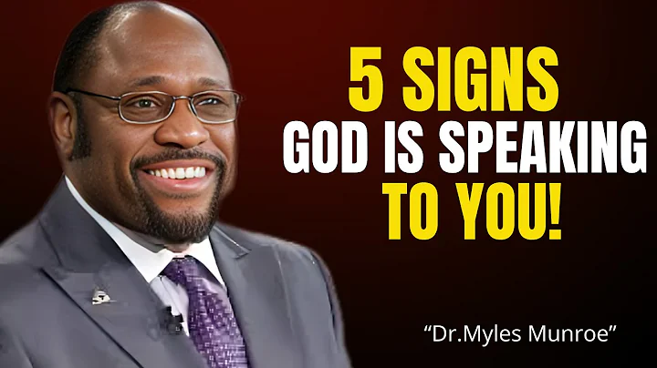 "5 Undeniable Signs God Is Speaking to You – Are You Listening?"| Myles Munroe Powerful Speech