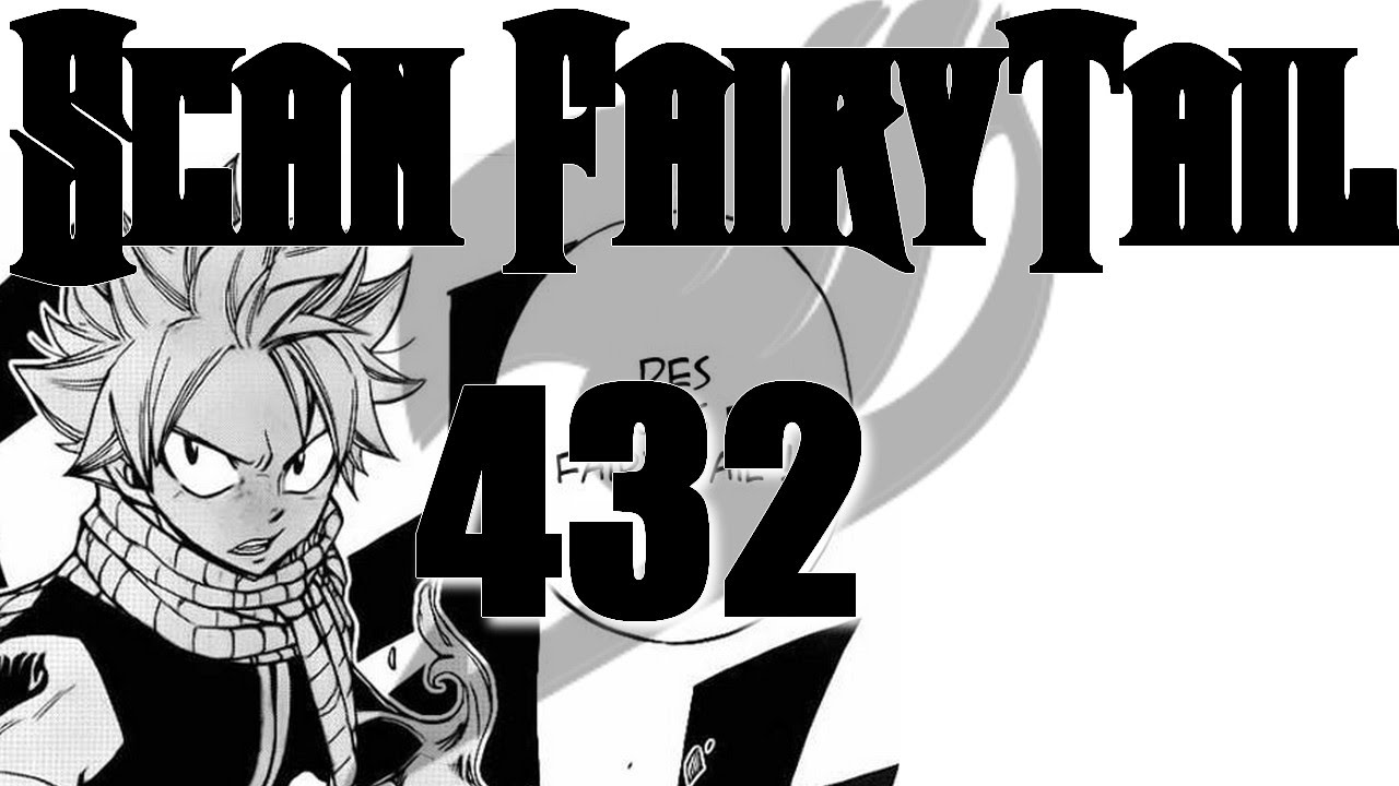 Fairy Tail Chapitre 432 Scan Vf