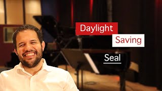 Daylight Saving - Seal (cover)