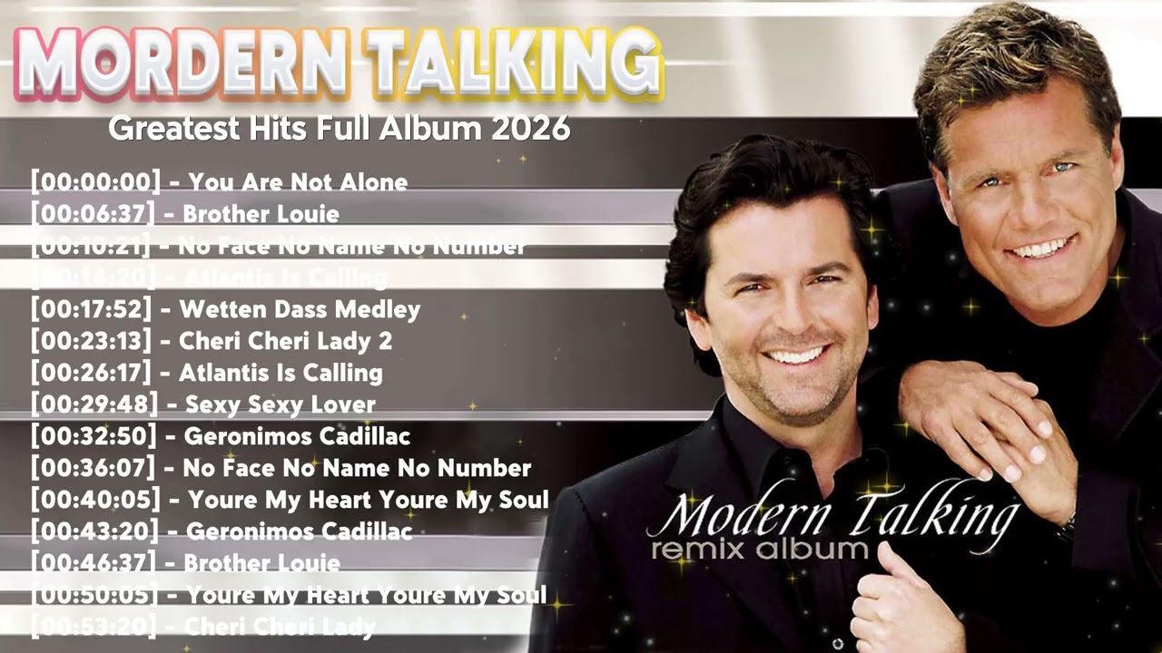 Modern Talking Full Album – Top 80s Hits You're My Heart Cheri