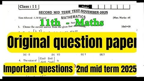 11th Maths question paper & Final minute questions-2nd mid term 2025
