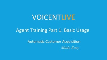 Voicent Live Agent Training Part 1: Basic Usage