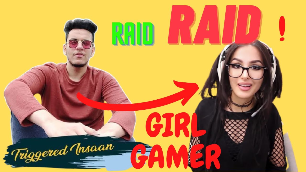 LIVE INSAAN RAID ON GIRL GAMER | EPIC FUNNY REACTION | #liveinsaan # ...