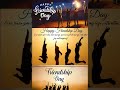 HAPPY FRIENDSHIP DAY II 3 AUG 2025 II