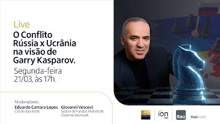 O Conflito Rússia x Ucrânia na visão de Garry Kasparov 