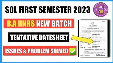 SOL FIRST SEMESTER B.A HNRS DECEMBER EXAM DATESHEET EXPLAIN 2023 II 1ST SEM BA HNRS DATESHEET 2023