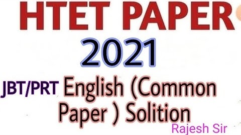 JBT/PRT HTET 2021 English Solution (Common Paper)