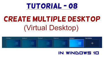 #08 - Create Multiple Desktop / Virtual Desktop - Windows 10 Tutorial