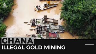 Ghana river pollution: Illegal gold mining contaminating drinking water