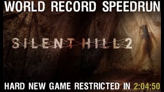 Silent Hill 2 (2024) - Hard Speedrun WORLD RECORD - 2:04:50 - Glitchless New Game