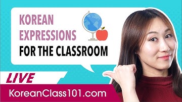 Korean Expressions to Use in the Classroom