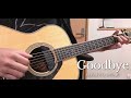 【ギター】Goodbye/SEKAI NO OWARI