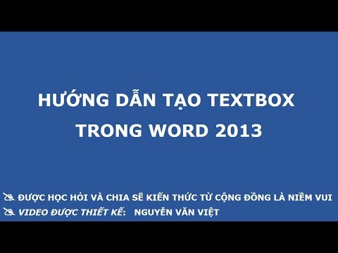 Hướng dẫn tạo textbox trong word 2007, 2010, 2013