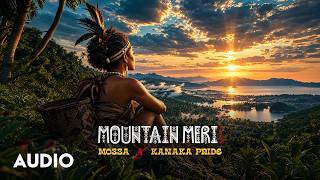Mossa, Kanaka Pride - Mountain Meri (Remake) Audio