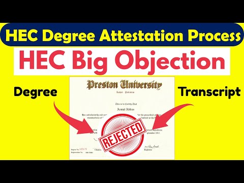 HEC degree attestation process: Big objection on degree 100% Solution | Degree Attestation Objection