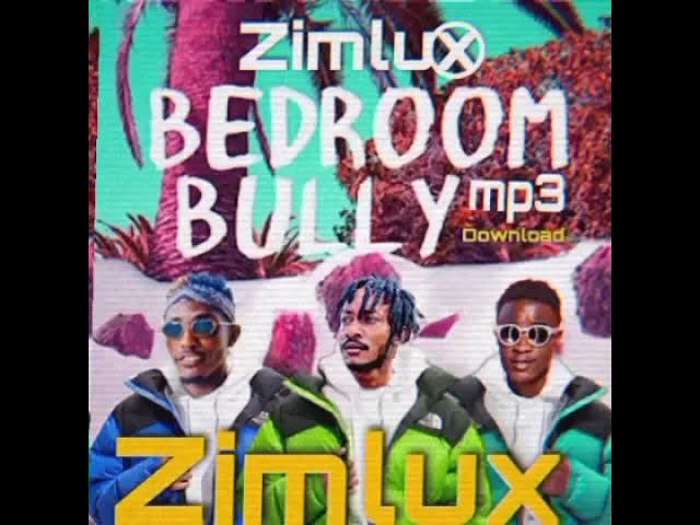 zimlux- Bedroom bully