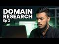 Domain Research That Actually Works (Ep 2)