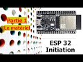 Dbuter avec esp32  constitution et fonctionnalits  wroom32e et devkitcv4