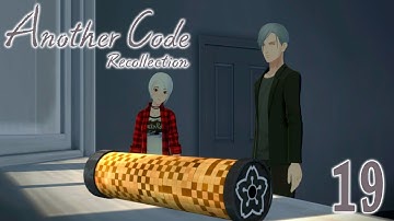Another Code: Recollection ~ Part 19