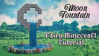 Fairy Minecraft: Moon Fountain Tutorial 🍄🌿✨ Fairytale Fairycore Fairy tail 🌸 Kelpie The Fox